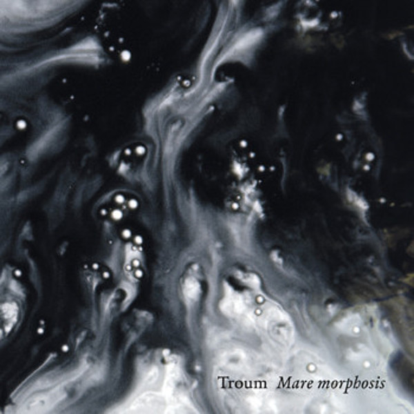 Troum - Mare Morphosis Cd - 13.00€ : Denovali Record Store