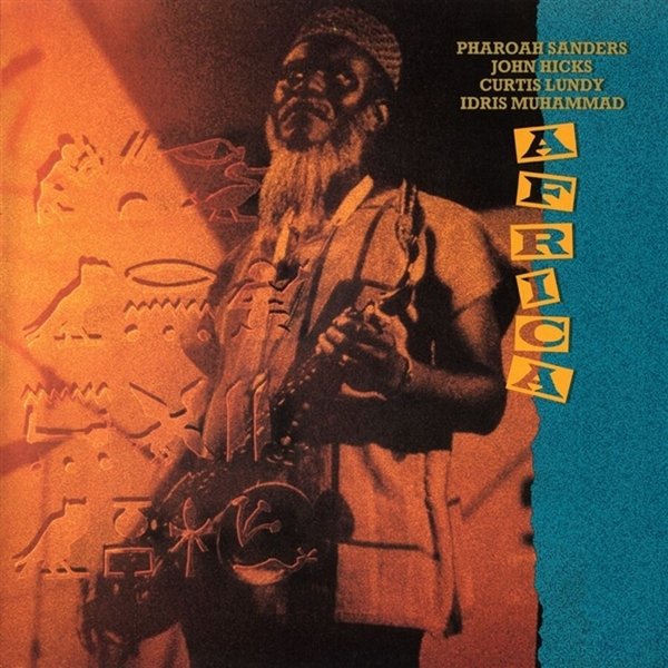 Pharoah Sanders & Idris Muhammad - Africa 2x12'' Vinyl - 34.50