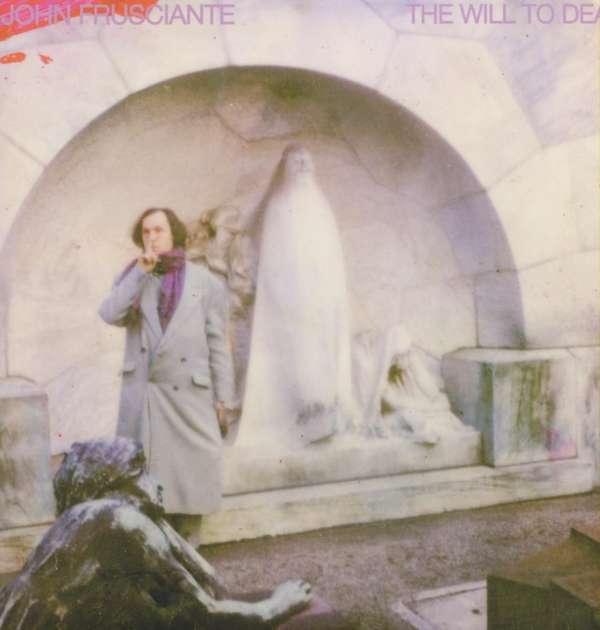 John Frusciante - The Will To Death 12'' Vinyl - 31.50