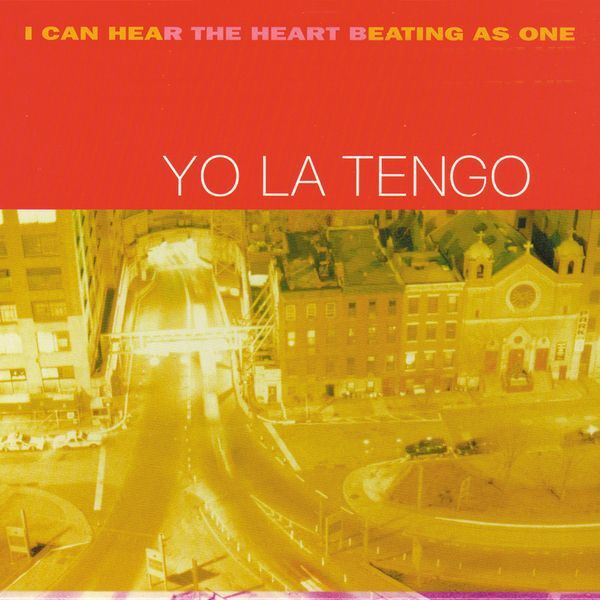 Yo La Tengo - I Can Hear The Heart Beating As One, 2x Vinyl LP Yo La Tengo - I Can Hear The Heart Beating As One, 2x Vinyl LP