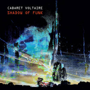 Cabaret Voltaire Drinking Gasoline 12 Vinyl 00 Denovali Record Store Online Store For Electronic Ambient Jazz Drone Soundtracks Indie Noise Modern Classical More